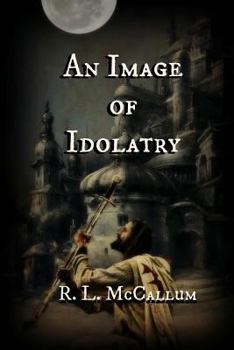Paperback An Image of Idolatry Book