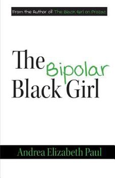 Paperback The Bipolar Black Girl Book