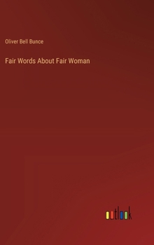 Hardcover Fair Words About Fair Woman Book