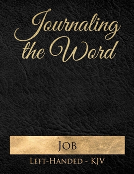 Journaling the Word: Job (Left-handed, KJV)