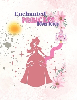 Enchanted Princess Adventure