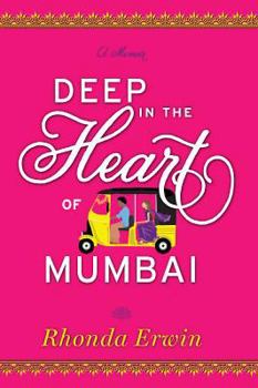 Paperback Deep in the Heart of Mumbai Book