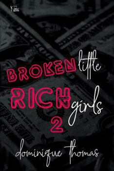 Paperback Broken Little Rich Girl 2 Book