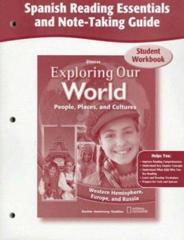 Spiral-bound Exploring Our World: Western Hemisphere, Europe, and Russia, Spanish Reading Essentials and Note-Taking Guide Workbook [Spanish] Book