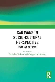 Paperback Caravans in Socio-Cultural Perspective: Past and Present Book