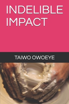 Paperback Indelible Impact Book