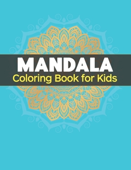 Paperback Mandala Coloring Book for Kids: Big Mandalas to Color for Relaxation Book