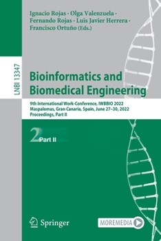 Paperback Bioinformatics and Biomedical Engineering: 9th International Work-Conference, Iwbbio 2022, Maspalomas, Gran Canaria, Spain, June 27-30, 2022, Proceedi Book