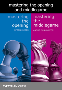 Paperback Mastering the Opening and Middlegame Book