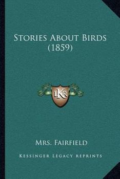 Paperback Stories About Birds (1859) Book