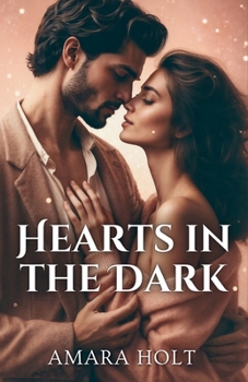 Hearts in the Dark