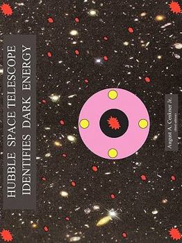 Paperback Hubble Space Telescope Identifies Dark Energy Book