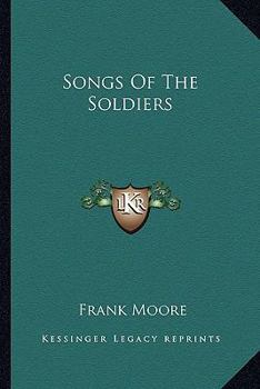 Paperback Songs Of The Soldiers Book