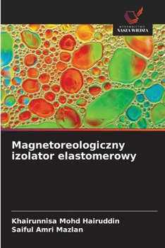 Paperback Magnetoreologiczny izolator elastomerowy [Polish] Book