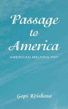 Paperback Passage to America: American Melting Pot Book