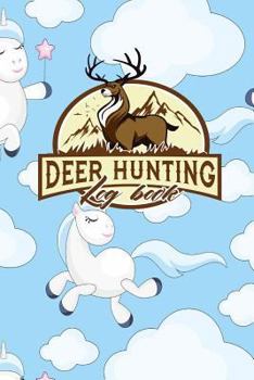 Paperback Deer Hunting Log Book