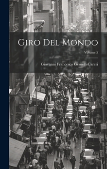 Hardcover Giro Del Mondo; Volume 5 [Italian] Book