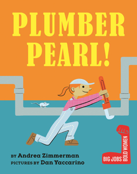 Board book Plumber Pearl! Book