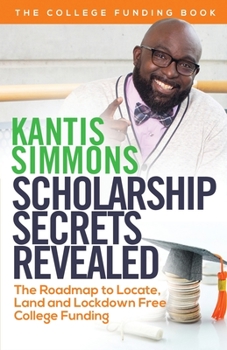 Paperback Scholarship Secrets Revealed Book