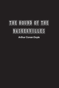 Paperback The Hound of the Baskervilles: Another Adventure of Sherlock Holmes Book