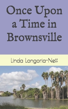 Paperback Once Upon a Time in Brownsville Book