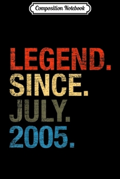 Paperback Composition Notebook: 14th Birthday Gifts Year Old - Legend Since July 2005 Journal/Notebook Blank Lined Ruled 6x9 100 Pages Book