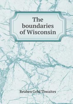 Paperback The boundaries of Wisconsin Book