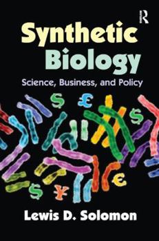 Paperback Synthetic Biology: Science, Business, and Policy Book