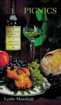 Paperback Recipes from the Vineyards of Northern California: Picnics Book
