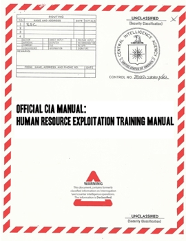 Paperback Official CIA Manual: Human Resource Exploitation Training Manual Book