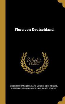 Hardcover Flora von Deutschland. [German] Book