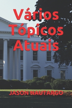 Vários Tópicos Atuais (Portuguese Edition)