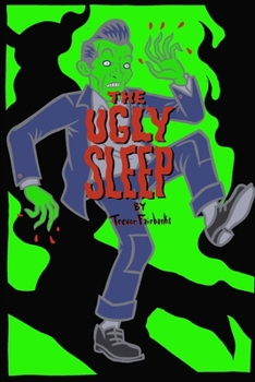 Paperback The Ugly Sleep Book