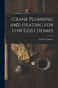 Paperback Crane Plumbing and Heating for Low Cost Homes Book