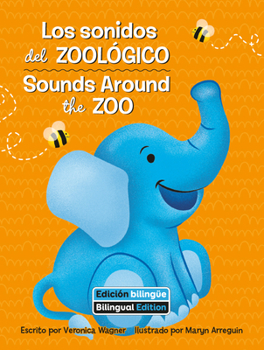 Paperback Los Sonidos del Zoológico (Sounds Around the Zoo) Bilingual [Spanish] Book