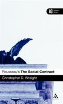 Hardcover Rousseau's 'The Social Contract': A Reader's Guide Book