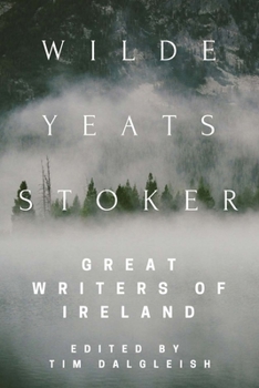 Paperback Wilde, Yeats, Stoker: Great Writers of Ireland Book