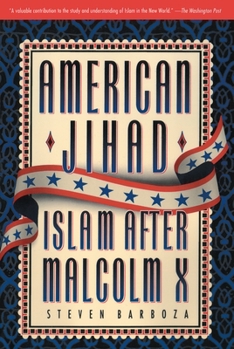 Paperback American Jihad: Islam After Malcolm X Book