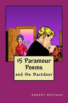 Paperback 15 Paramour Poems and the Backdoor Book