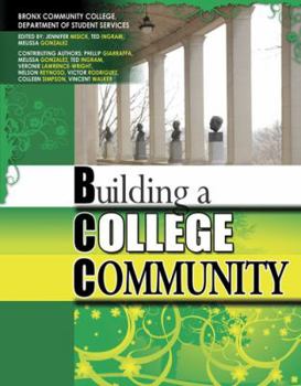 Paperback Building a College Community: Developing Strategies for Success Book