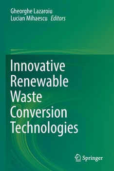 Paperback Innovative Renewable Waste Conversion Technologies Book