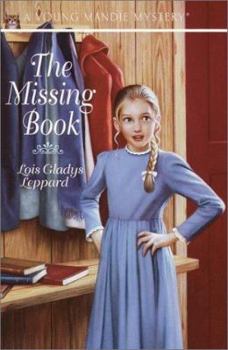 The Missing Book (Young Mandie Mystery(TM)) - Book #6 of the Young Mandie Mysteries