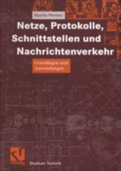 Paperback Netze, Protokolle, Schnittstellen Und Nachrichtenverkehr: Grundlagen Und Anwendungen [German] Book