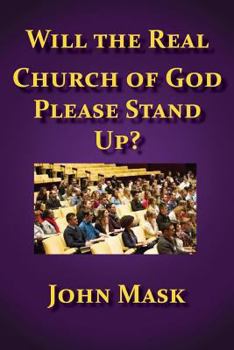 Paperback Will The Real Church of God Stand Up? Book