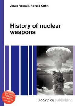 Paperback History of Nuclear Weapons Book