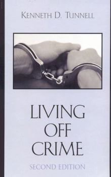 Hardcover Living Off Crime Book
