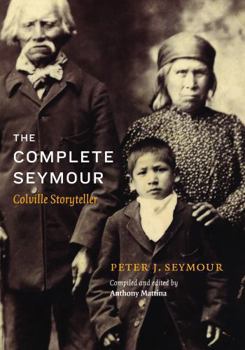 Hardcover The Complete Seymour: Colville Storyteller Book