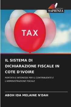 Paperback Il Sistema Di Dichiarazione Fiscale in Cote d'Ivoire [Italian] Book