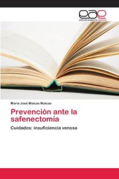 Paperback Prevención ante la safenectomía [Spanish] Book