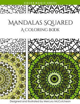 Paperback Mandalas Squared: A Magical Mandala Expansion Pack Book